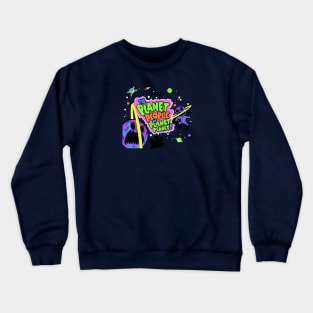 The Planet People of pLaNeT PLANET!! Crewneck Sweatshirt